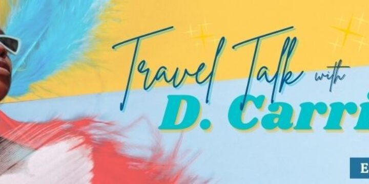 Episode 47: Travel Talk with D. Carrie