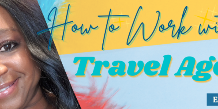 Episode 62: How to Work with a Travel Agent